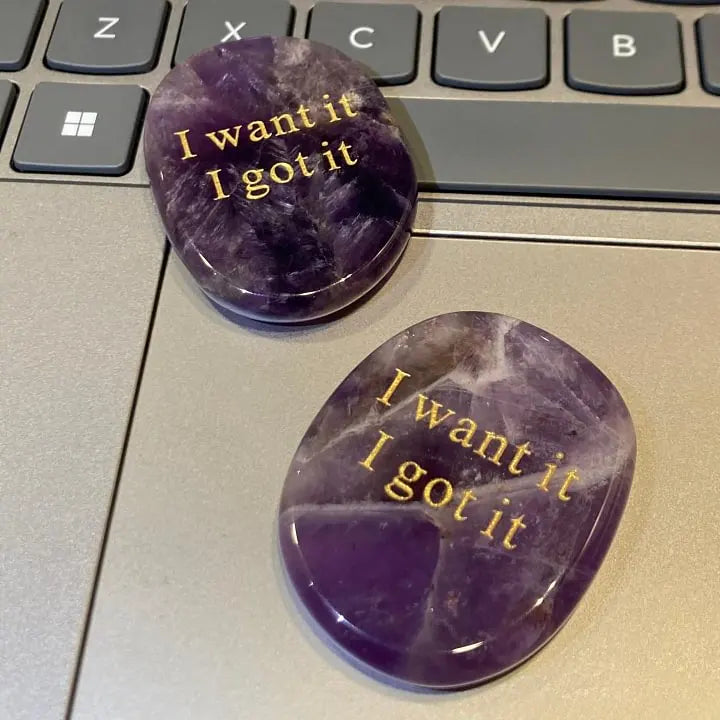 Amethyst crystal stones engraved with 'I want it I got it' for manifestation and positive energy